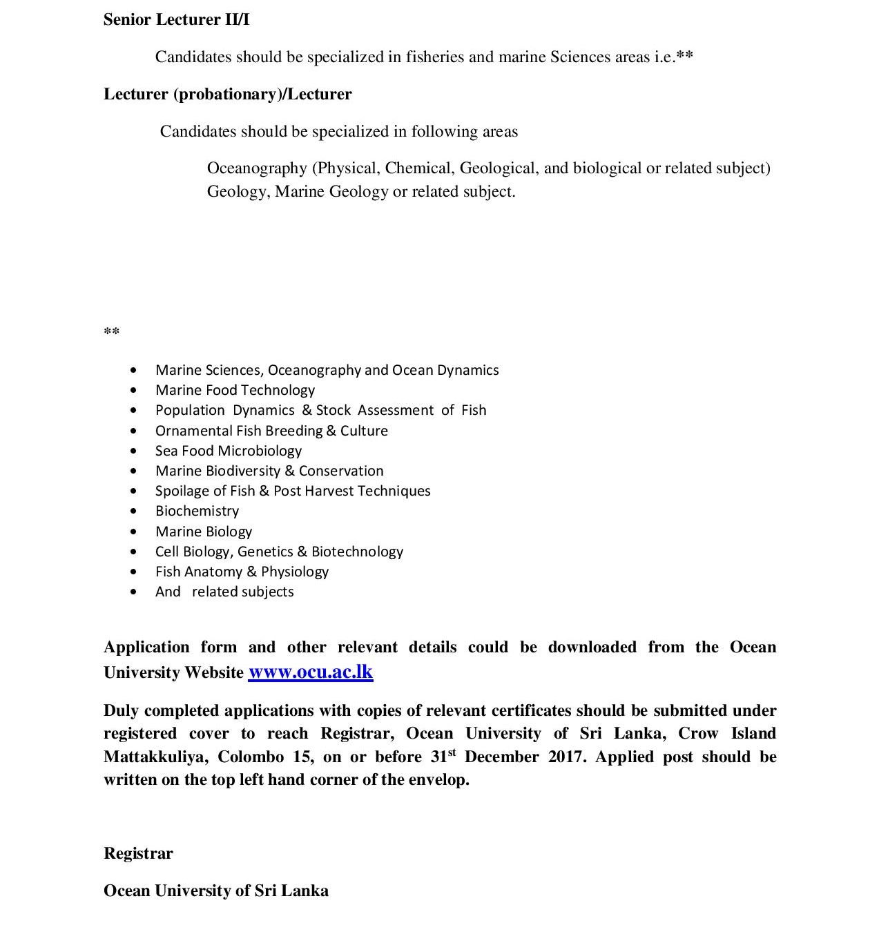 Lecturer (Probationary), Senior Lecturer, Dean - Ocean University of Sri Lanka